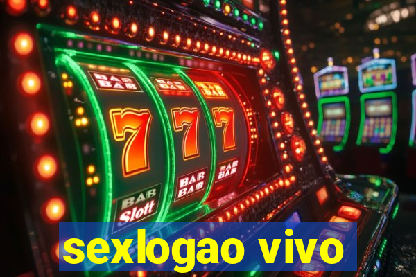 sexlogao vivo